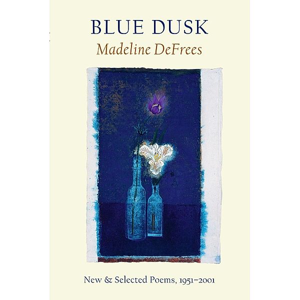 Blue Dusk, Madeline Defrees