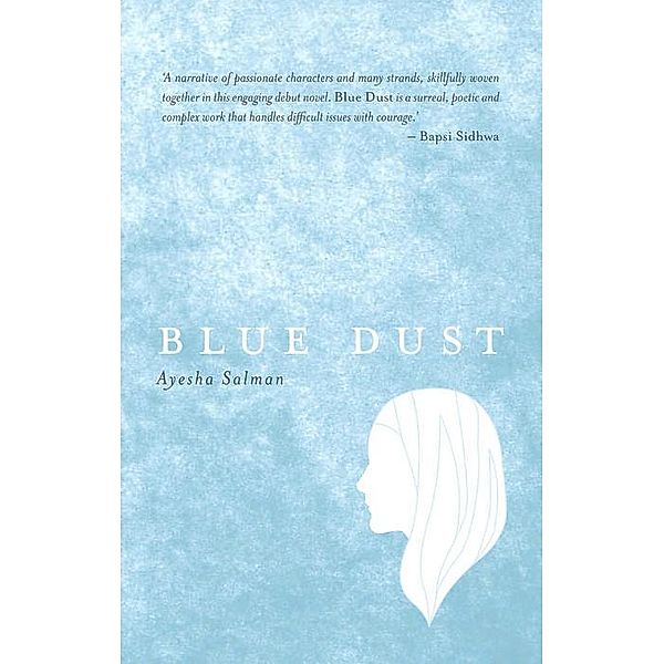 Blue Dust, Ayesha Salman