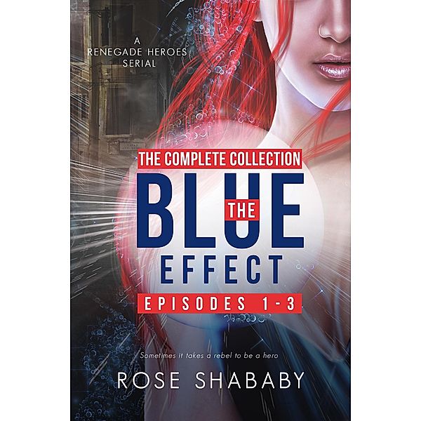 Blue Effect, Rose Shababy