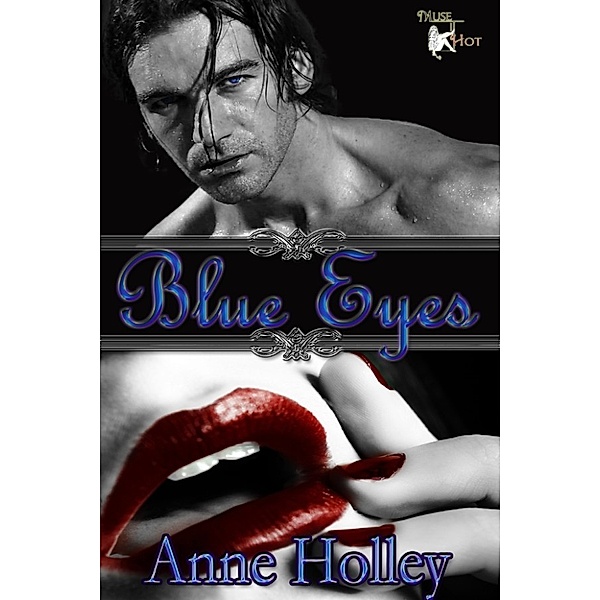 Blue Eyes, Anne Holley