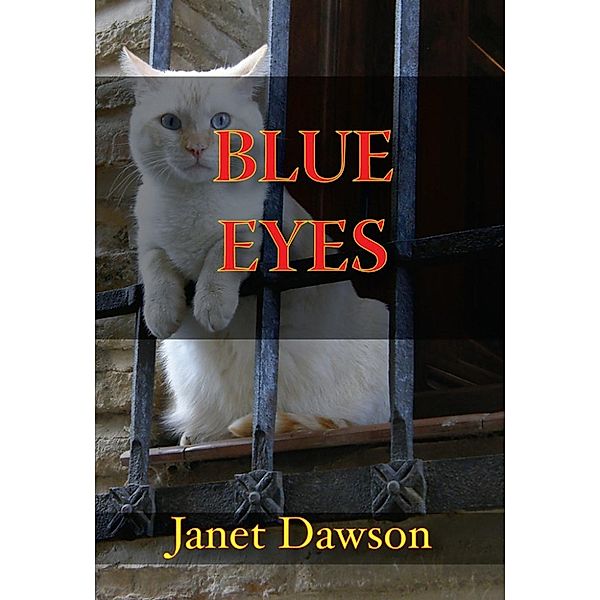 Blue Eyes, Janet Dawson