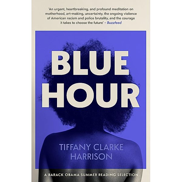 Blue Hour, Tiffany Clarke Harrison