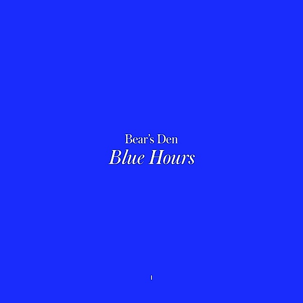 Blue Hours (Lp) (Vinyl), Bear'S Den