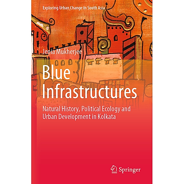 Blue Infrastructures, Jenia Mukherjee