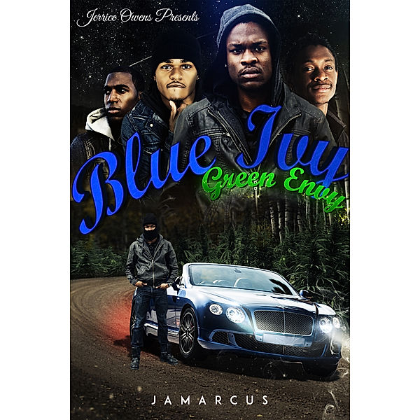 Blue Ivy, Green Envy, Jamarcus