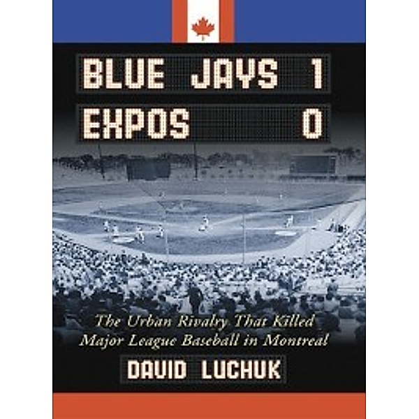 Blue Jays 1, Expos 0, David Luchuk