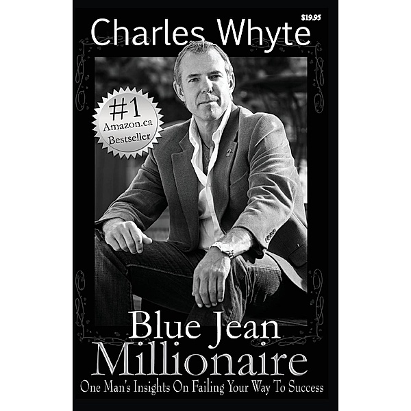 Blue Jean Millionaire, Charles Whyte