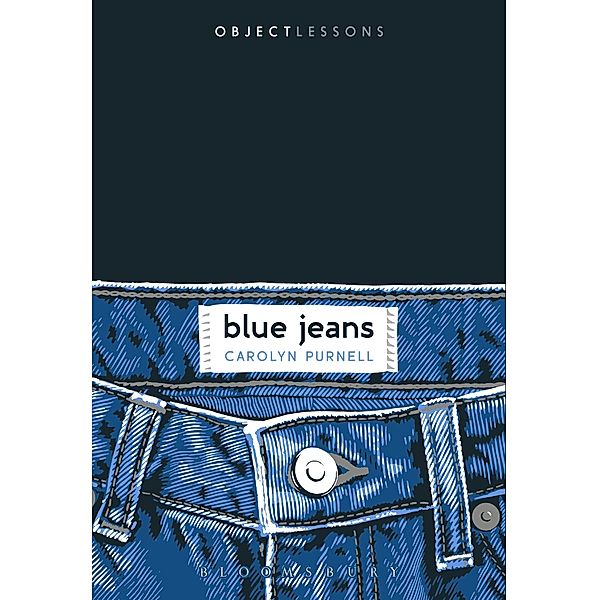 Blue Jeans / Object Lessons, Carolyn Purnell