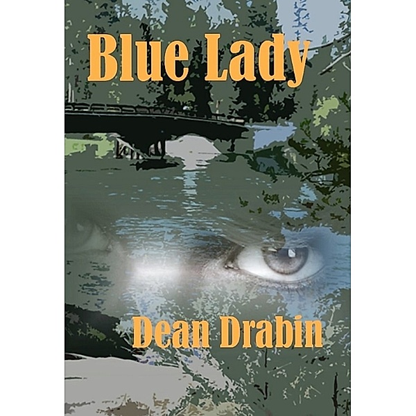 Blue Lady, Dean Drabin