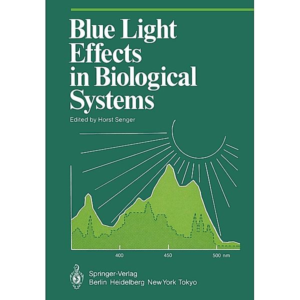 Blue Light Effects in Biological Systems / Proceedings in Life Sciences