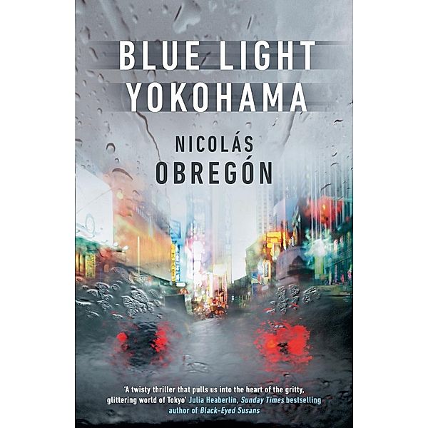 Blue Light Yokohama / Inspector Iwata Bd.1, Nicolás Obregón