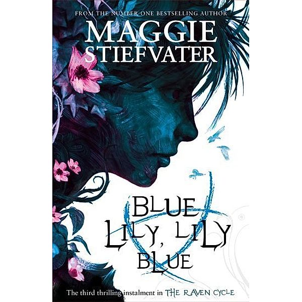 Blue Lily, Lily Blue, Maggie Stiefvater