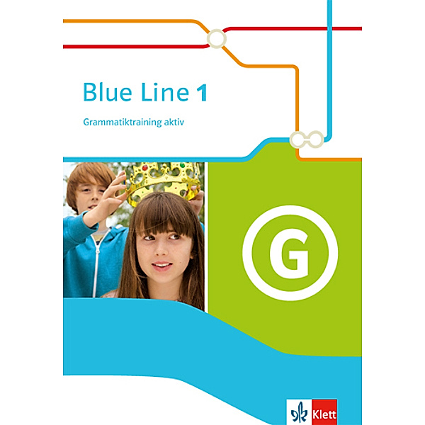 Blue Line. Ausgabe ab 2014 / Blue Line 1 - Grammatiktraining aktiv Klasse 5