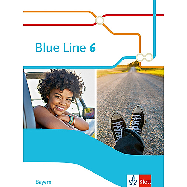 Blue Line. Ausgabe für Bayern ab 2017 / Blue Line 6. Ausgabe Bayern