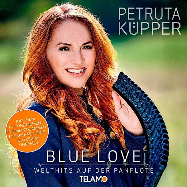 Blue Love - Welthits auf der Panflöte, Petruta Küpper