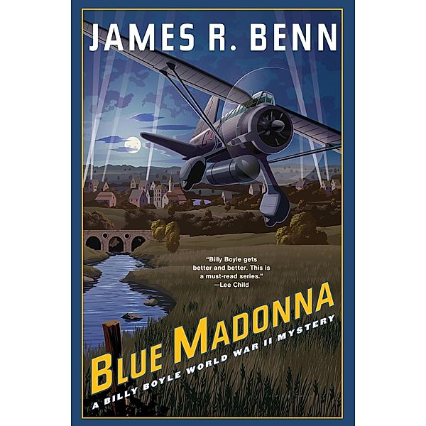 Blue Madonna / A Billy Boyle WWII Mystery Bd.11, James R. Benn