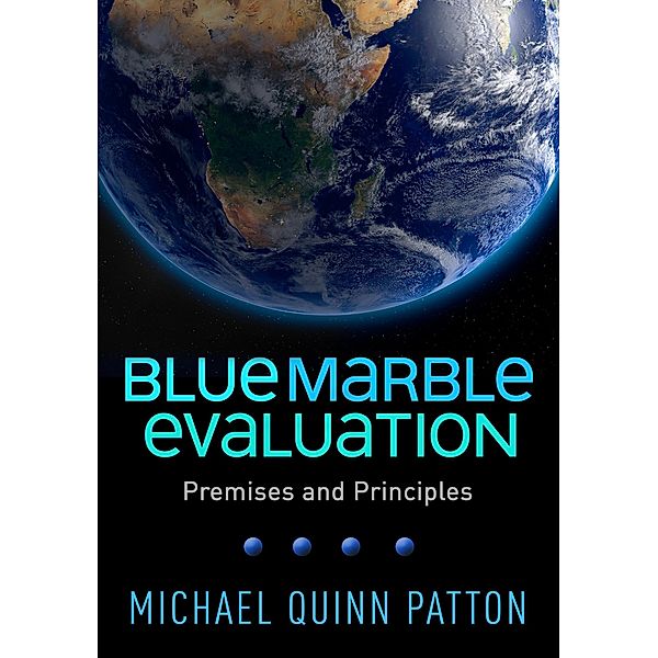 Blue Marble Evaluation, Michael Quinn Patton