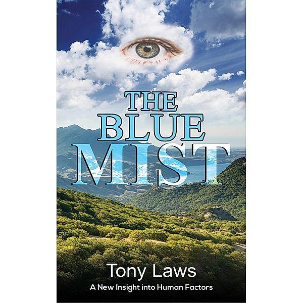 Blue Mist, Tony Laws