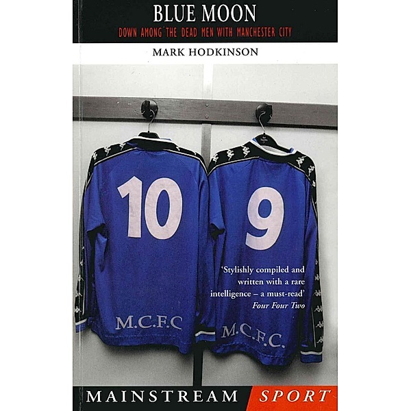 Blue Moon, Mark Hodkinson