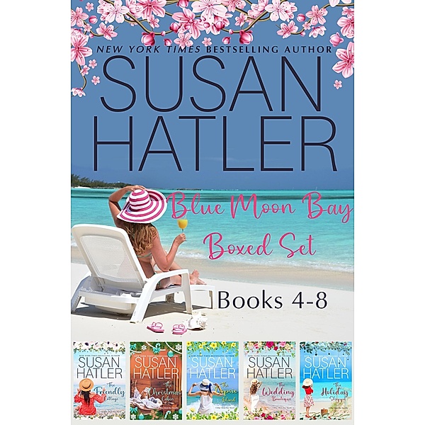 Blue Moon Bay Collection (Books 4-8) / SUSAN HATLER's Special Editions, Susan Hatler