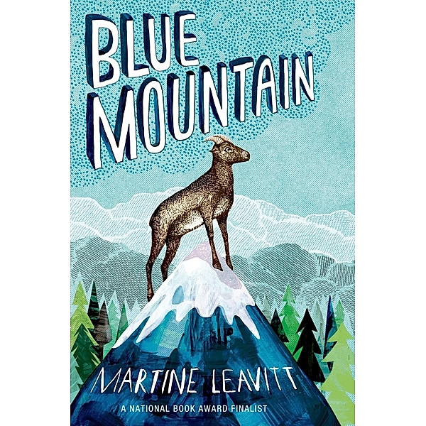 Blue Mountain, Martine Leavitt