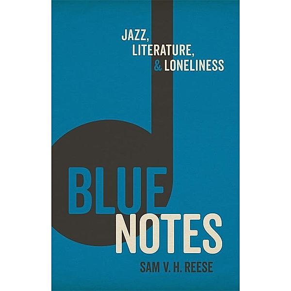 Blue Notes, Sam V. H. Reese