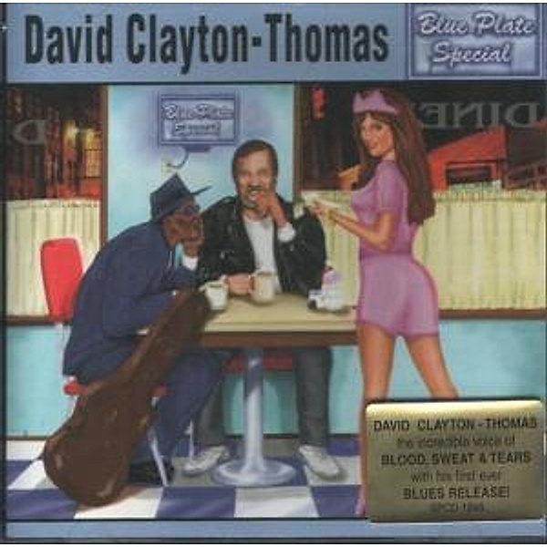 Blue Plate Special, David Clayton-thomas