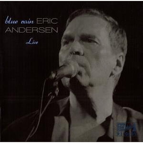 Blue Rain-Live, Eric Andersen