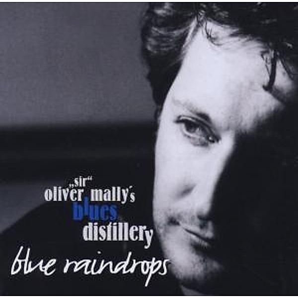 Blue Raindrops, "Sir" Oliver Mally