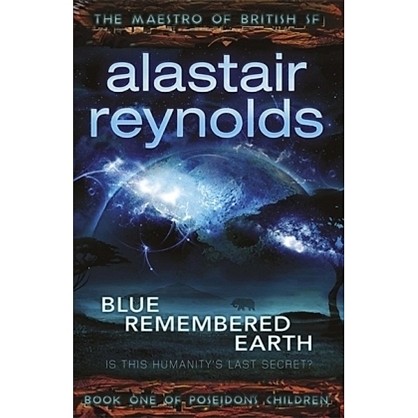 Blue Remembered Earth, Alastair Reynolds