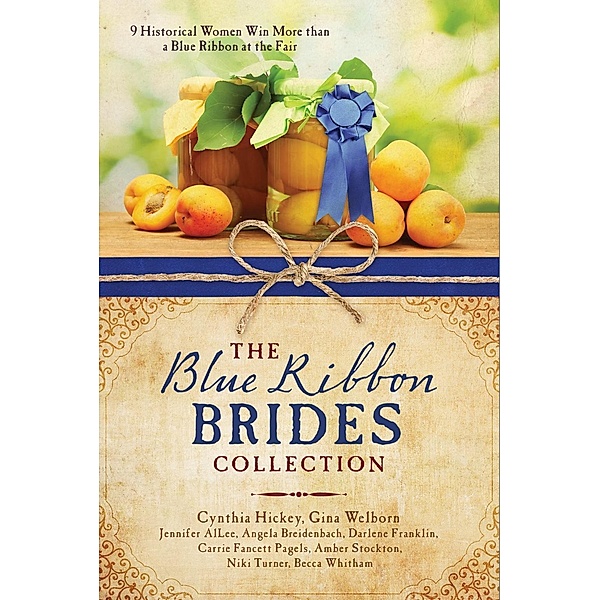 Blue Ribbon Brides Collection, Jennifer L. Allee