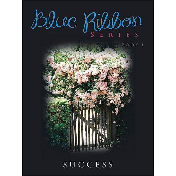 Blue Ribbon Series Book I, C Success Davis