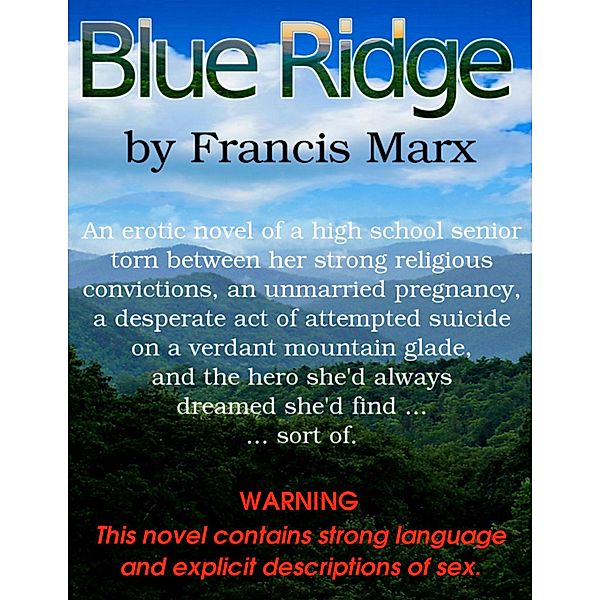 Blue Ridge, Francis Marx