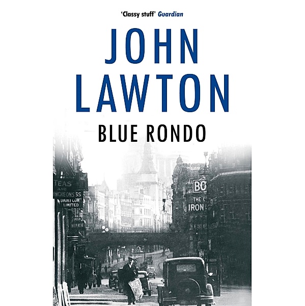 Blue Rondo / Inspector Troy series Bd.5, John Lawton