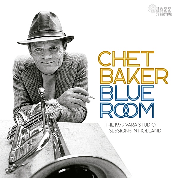 Blue Room:The 1979 Vara Sessions (2cd), Chet Baker