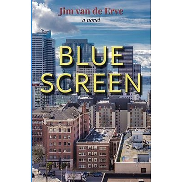 Blue Screen, Jim van de Erve
