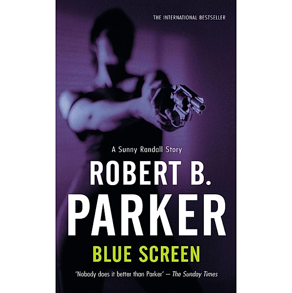 Blue Screen, Robert B Parker
