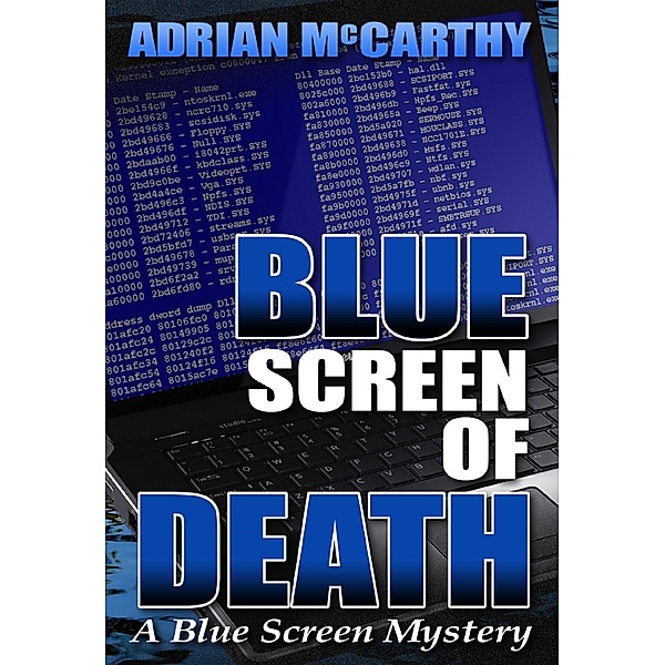 Blue Screen of Death, Adrian McCarthy