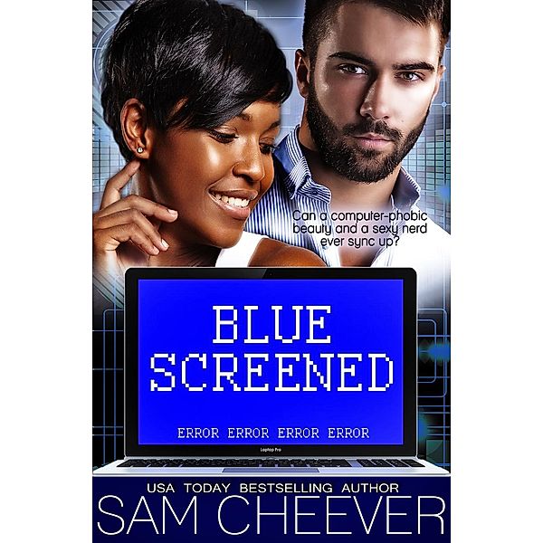Blue Screened, Sam Cheever