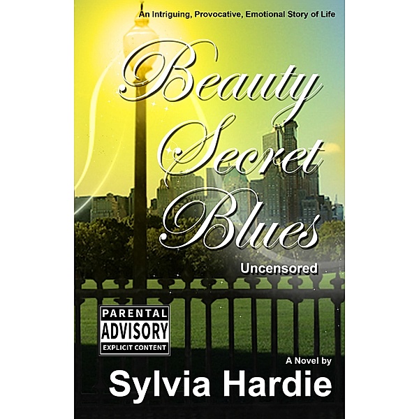 Blue Secret Blues: Uncensored, Sylvia Hardie