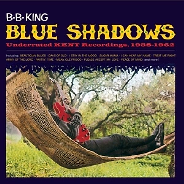 Blue Shadows-Underrated Kend Recordings,1958-1962, B.b. King