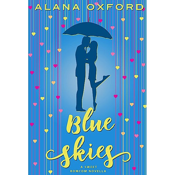 Blue Skies, Alana Oxford