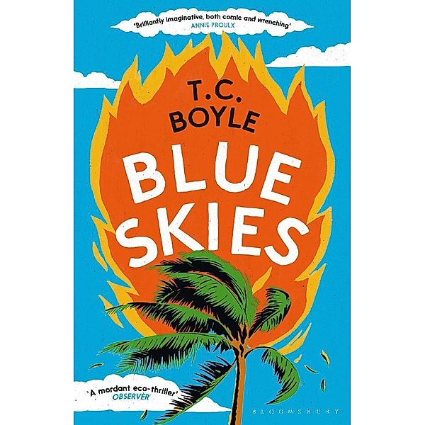 Blue Skies, T. C. Boyle