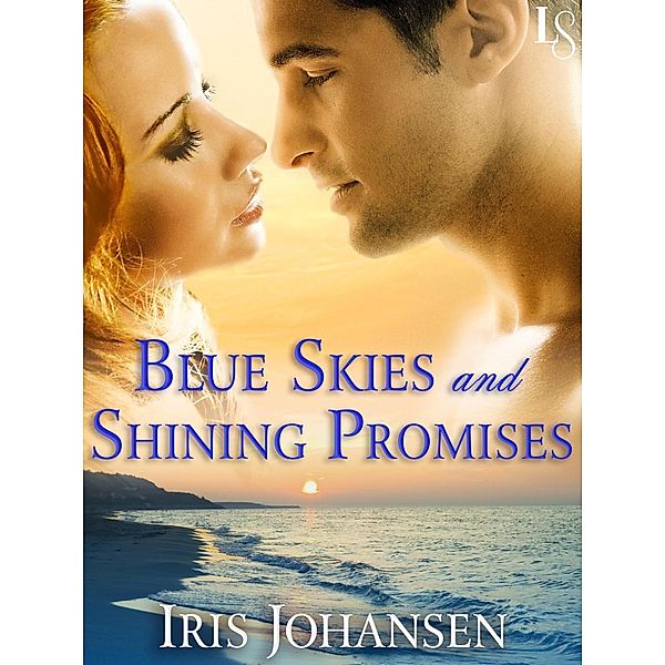 Blue Skies and Shining Promises / Sedikhan Bd.15, Iris Johansen