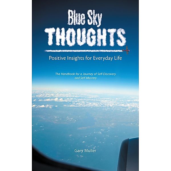 Blue Sky Thoughts, Gary Muller