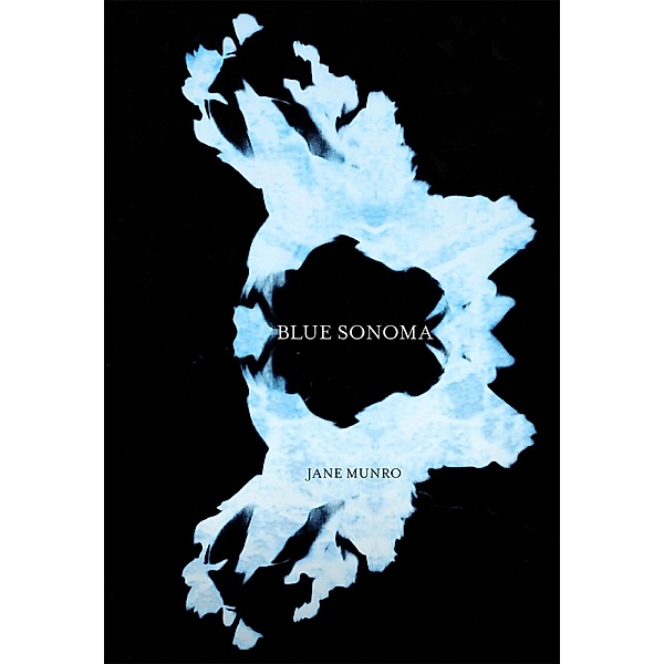Blue Sonoma, Jane Munro