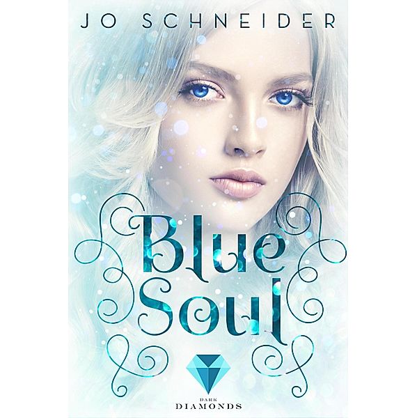 Blue Soul / Blue Bd.3, Jo Schneider