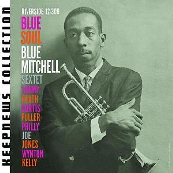 Blue Soul (Keepnews Collection), Blue Mitchell