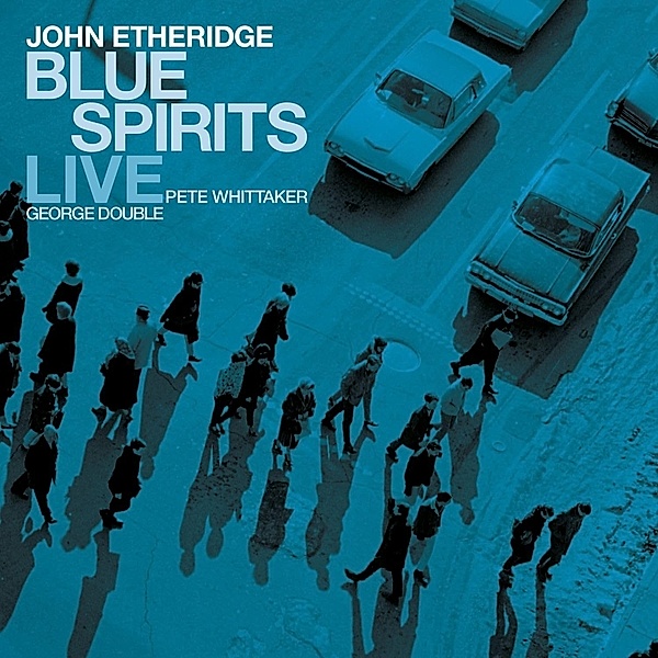 Blue Spirits: Live, John Etheridge