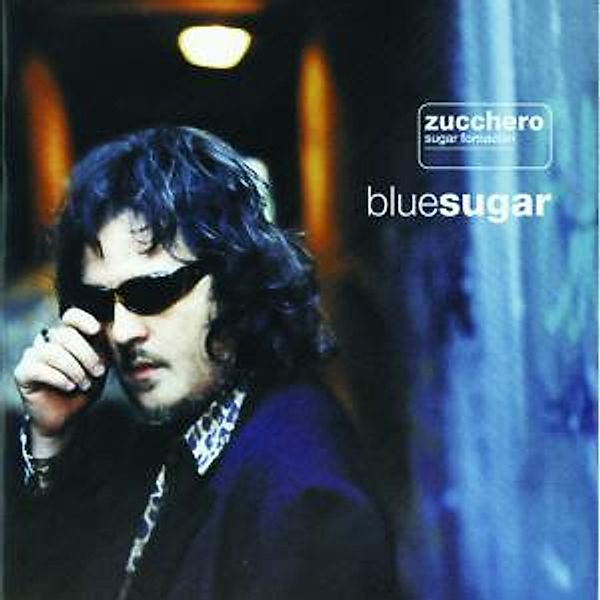 Blue Sugar (Ital.Version), Zucchero